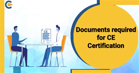 documents required for ce certification.